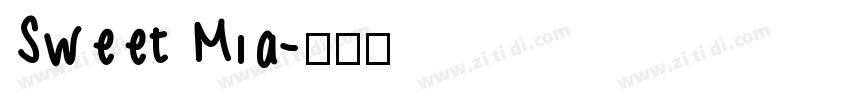 Sweet Mia字体转换